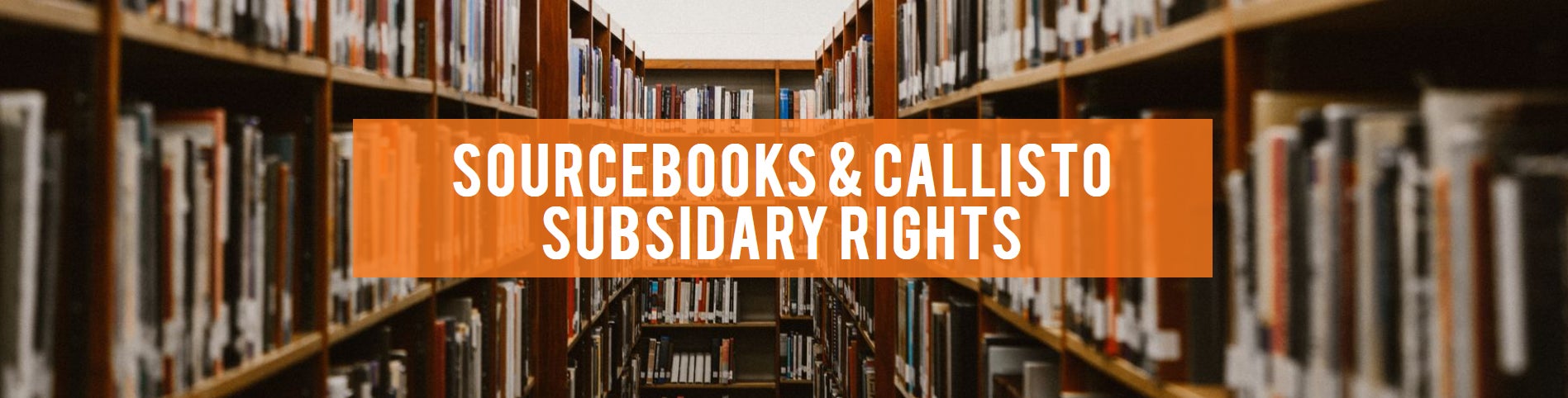 Sourcebooks & Callisto Subsidary Rights